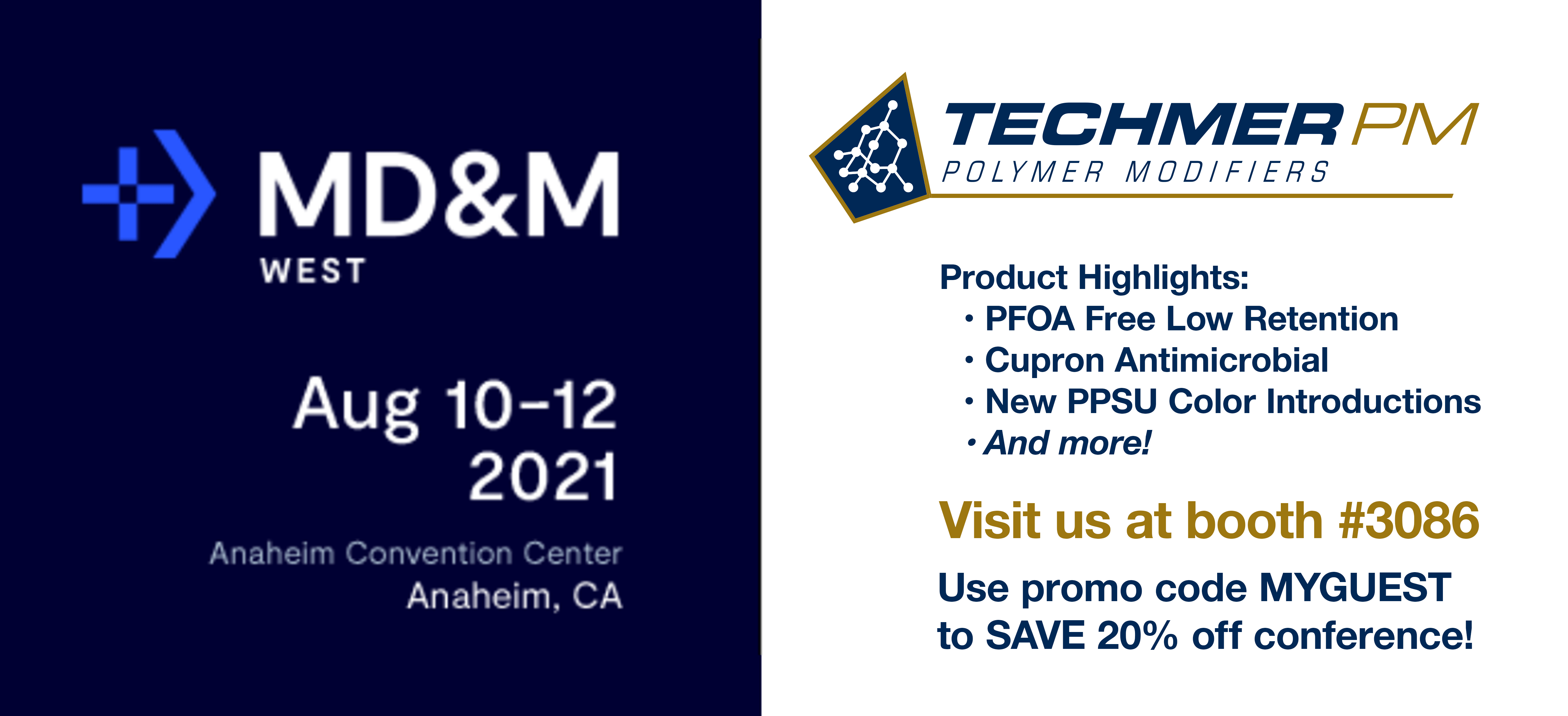 Visit Techmer PM at MD&M West 2021 in Booth #3086